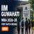 IIM Guwahati Launches First MBA Batch 2026-28 at Tech City Campus; Check Details Here